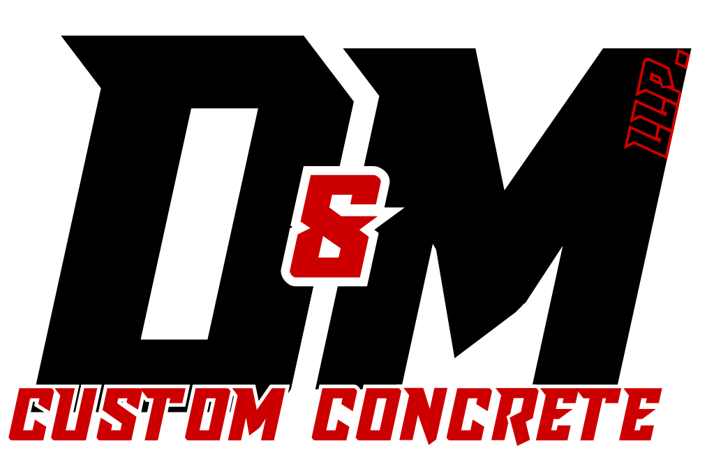 D&M CUSTOM CONCRETE